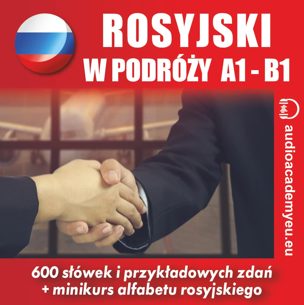 rosyjski-w-podr-y-a1-b1-audioacademy